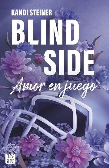 BLIND SIDE | 9788408300359 | STEINER, KANDI | Llibreria La Gralla | Librería online de Granollers