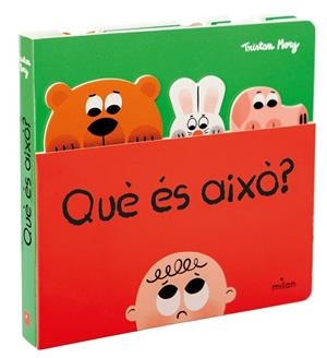 QUÈ ÉS AIXÒ? | 9788411582278 | MORY, TRISTAN | Llibreria La Gralla | Llibreria online de Granollers