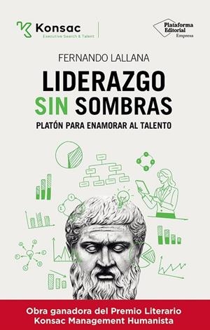 LIDERAZGO SIN SOMBRAS | 9791387568375 | LALLANA, FERNANDO | Llibreria La Gralla | Llibreria online de Granollers