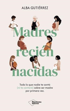 MADRES RECIÉN NACIDAS | 9791387568399 | GUTIÉRREZ, ALBA | Llibreria La Gralla | Librería online de Granollers