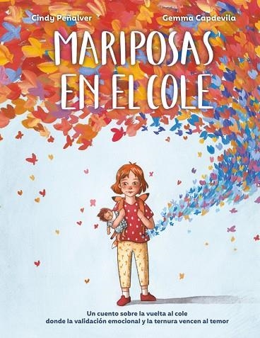 MARIPOSAS EN EL COLE | 9788410346581 | PEÑALVER, CINDY / CAPDEVILA, GEMMA | Llibreria La Gralla | Llibreria online de Granollers