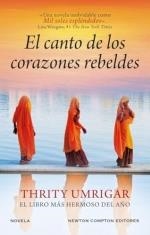 CANTO DE LOS CORAZONES REBELDES, EL | 9788410359284 | UMRIGAR,THRITY | Llibreria La Gralla | Llibreria online de Granollers