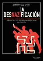 DESNAZIFICACIÓN, LA | 9788413615929 | DROIT, EMMANUEL | Llibreria La Gralla | Librería online de Granollers