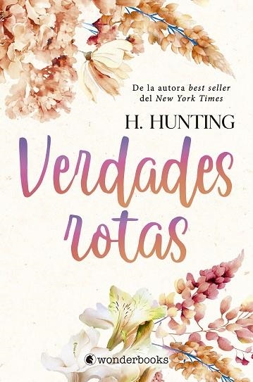 VERDADES ROTAS | 9788410425101 | HUNTING, H. | Llibreria La Gralla | Llibreria online de Granollers