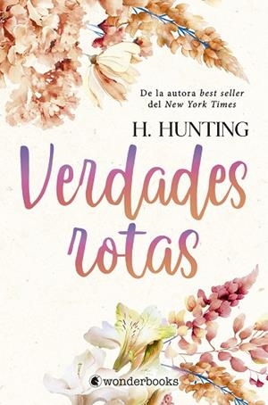 VERDADES ROTAS | 9788410425101 | HUNTING, H. | Llibreria La Gralla | Librería online de Granollers