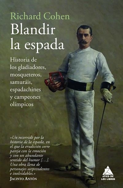 BLANDIR LA ESPADA | 9788419703910 | COHEN, RICHARD | Llibreria La Gralla | Librería online de Granollers