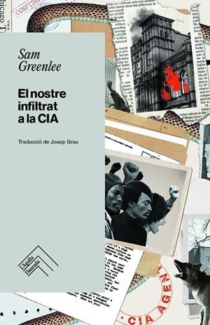 NOSTRE INFILTRAT A LA CIA, EL | 9788419515247 | GREENLEE, SAM | Llibreria La Gralla | Llibreria online de Granollers