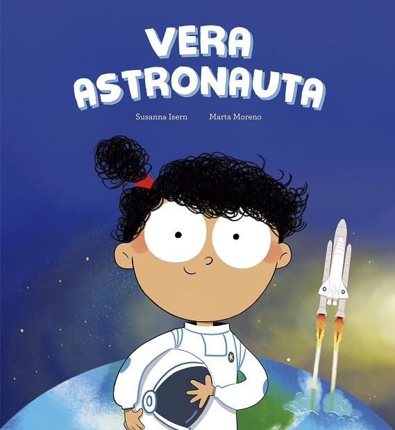 VERA ASTRONAUTA | 9788410406278 | ISERN, SUSANNA | Llibreria La Gralla | Llibreria online de Granollers