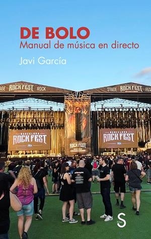 DE BOLO | 9788410267916 | GARCÍA, JAVI | Llibreria La Gralla | Llibreria online de Granollers