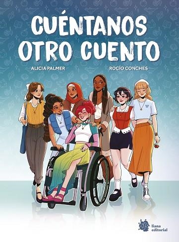CUÉNTANOS OTRO CUENTO | 9788410158078 | PALMER, ALICIA | Llibreria La Gralla | Llibreria online de Granollers