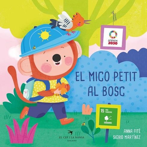 MICO PETIT AL BOSC, EL | 9788419747570 | FITÉ, ANNA | Llibreria La Gralla | Librería online de Granollers