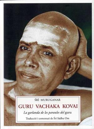 GURU VACHAKA KOVAI | 9788412872095 | SRI MURUGANAR | Llibreria La Gralla | Llibreria online de Granollers