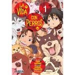 VIDA CON PERROS, LA 01 | 9788410258273 | YUKA KATANO | Llibreria La Gralla | Librería online de Granollers