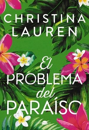 EL PROBLEMA DEL PARAÍSO | 9788419822581 | LAUREN, CHRISTINA | Llibreria La Gralla | Librería online de Granollers