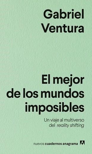 MEJOR DE LOS MUNDOS IMPOSIBLES, EL | 9788433930002 | VENTURA, GABRIEL | Llibreria La Gralla | Llibreria online de Granollers