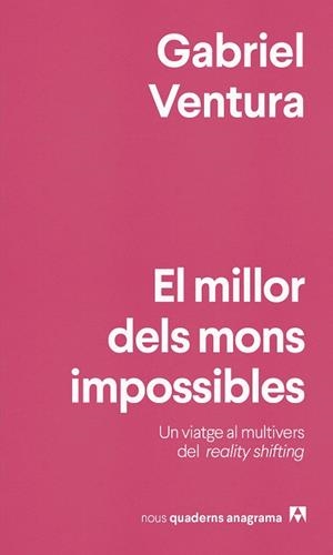 MILLOR DELS MONS IMPOSSIBLES, EL | 9788433929990 | VENTURA, GABRIEL | Llibreria La Gralla | Librería online de Granollers
