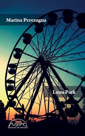 LUNA PARK | 9788483933664 | PEREZAGUA, MARINA | Llibreria La Gralla | Llibreria online de Granollers