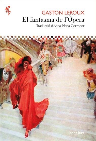 FANTASMA DE L’ÒPERA, EL | 9788419908179 | LEROUX, GASTON | Llibreria La Gralla | Librería online de Granollers