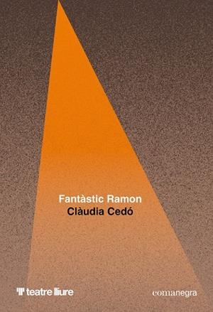 FANTÀSTIC RAMON | 9788410161542 | CEDÓ, CLÀUDIA | Llibreria La Gralla | Llibreria online de Granollers