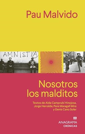NOSOTROS LOS MALDITOS | 9788433929303 | MALVIDO, PAU | Llibreria La Gralla | Llibreria online de Granollers