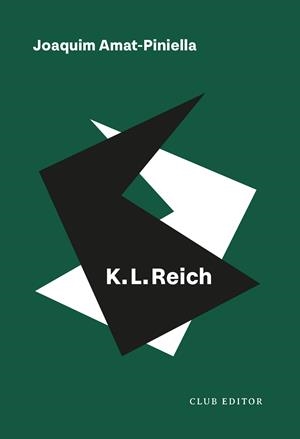 K.L. REICH | 9788473294812 | AMAT-PINIELLA, JOAQUIM | Llibreria La Gralla | Llibreria online de Granollers