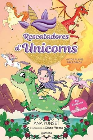 VIATGE AL PAÍS DELS DRACS RESCATADORES D'UNICORNS 6 - | 9788410395152 | PUNSET, ANA | Llibreria La Gralla | Llibreria online de Granollers