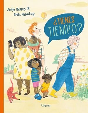 TIENES TIEMPO? | 9788412839579 | BONES, ANTJE | Llibreria La Gralla | Librería online de Granollers
