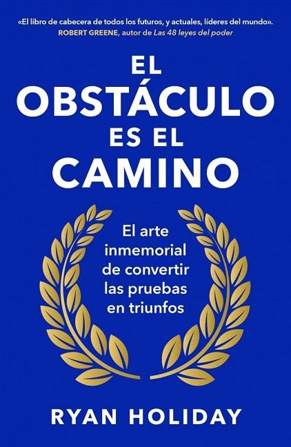 OBSTÁCULO ES EL CAMINO, EL | 9788418053344 | HOLIDAY, RYAN | Llibreria La Gralla | Librería online de Granollers