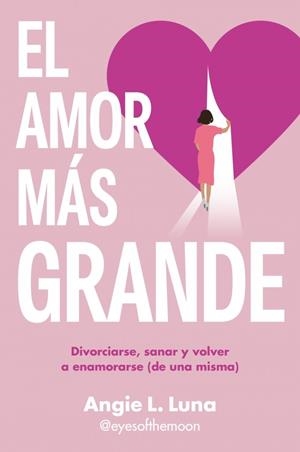 AMOR MÁS GRANDE, EL | 9788466680578 | L. LUNA, ANGIE | Llibreria La Gralla | Librería online de Granollers