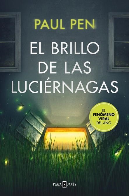 BRILLO DE LAS LUCIÉRNAGAS, EL | 9788401037177 | PEN, PAUL | Llibreria La Gralla | Librería online de Granollers