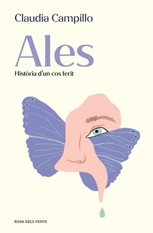ALES. HISTÒRIA D'UN COS FERIT | 9788419756664 | CAMPILLO, CLAUDIA | Llibreria La Gralla | Librería online de Granollers
