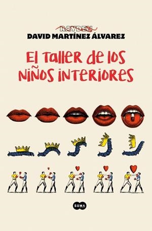 TALLER DE LOS NIÑOS INTERIORES, EL | 9788410257429 | MARTÍNEZ ÁLVAREZ (RAYDEN), DAVID | Llibreria La Gralla | Llibreria online de Granollers
