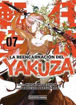 REENCARNACIÓN DEL YAKUZA 7 | 9788419686251 | MIYASHITA, HIROKI ; NATSUHARA, TAKESHI | Llibreria La Gralla | Librería online de Granollers