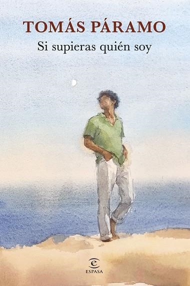 SI SUPIERAS QUIÉN SOY | 9788467069198 | PÁRAMO, TOMÁS | Llibreria La Gralla | Librería online de Granollers