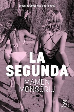 SEGUNDA, LA | 9788467076349 | MONSORIU, MAMEN | Llibreria La Gralla | Llibreria online de Granollers