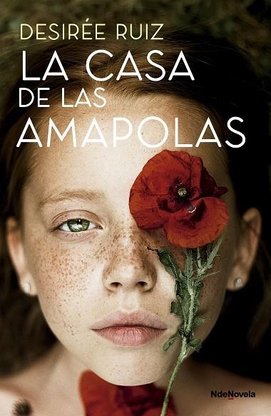 CASA DE LAS AMAPOLAS, LA | 9788410140233 | RUIZ, DESIRÉE | Llibreria La Gralla | Llibreria online de Granollers