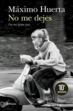 NO ME DEJES (NE ME QUITTE PAS) | 9788408300908 | HUERTA, MÁXIMO | Llibreria La Gralla | Llibreria online de Granollers