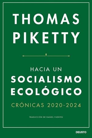 HACIA UN SOCIALISMO ECOLÓGICO | 9788423438747 | PIKETTY, THOMAS | Llibreria La Gralla | Llibreria online de Granollers