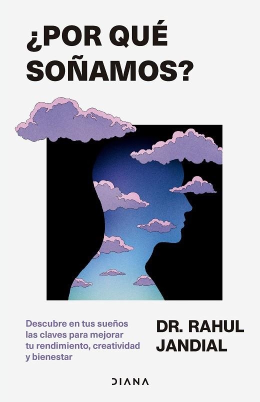 ¿POR QUÉ SOÑAMOS? | 9788411192378 | JANDIAL, RAHUL | Llibreria La Gralla | Llibreria online de Granollers
