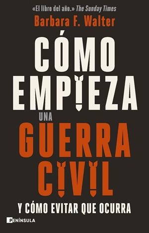 CÓMO EMPIEZA UNA GUERRA CIVIL | 9788411003599 | F. WALTER, BARBARA | Llibreria La Gralla | Llibreria online de Granollers
