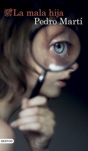 MALA HIJA, LA | 9788423367344 | MARTÍ MARTÍNEZ, PEDRO | Llibreria La Gralla | Librería online de Granollers