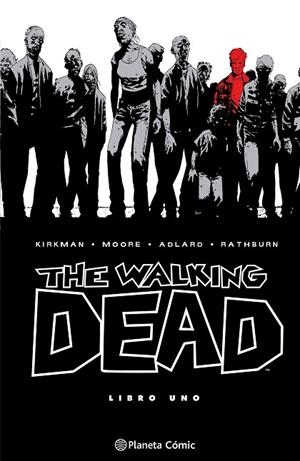 THE WALKING DEAD Nº 01/08 | 9788410471108 | KIRKMAN, ROBERT | Llibreria La Gralla | Librería online de Granollers