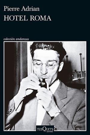 HOTEL ROMA | 9788411076050 | ADRIAN, PIERRE | Llibreria La Gralla | Llibreria online de Granollers