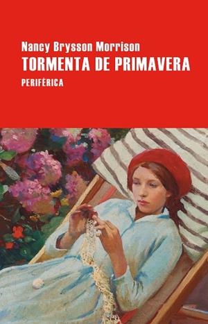 TORMENTA DE PRIMAVERA | 9788410171459 | BRYSSON MORRISON, NANCY | Llibreria La Gralla | Llibreria online de Granollers