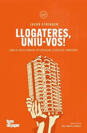 LLOGATERES, UNIU-VOS! | 9791387645021 | STRINGER, JACOB | Llibreria La Gralla | Librería online de Granollers