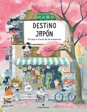 DESTINO JAPÓN | 9788419158994 | PATY, MISS | Llibreria La Gralla | Librería online de Granollers