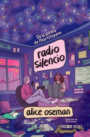 RADIO SILENCIO (EDICIÓN ESPECIAL) | 9788419831200 | OSEMAN, ALICE | Llibreria La Gralla | Llibreria online de Granollers