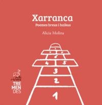 XARRANCA | 9788412708196 | MOLINA, ALICIA | Llibreria La Gralla | Llibreria online de Granollers