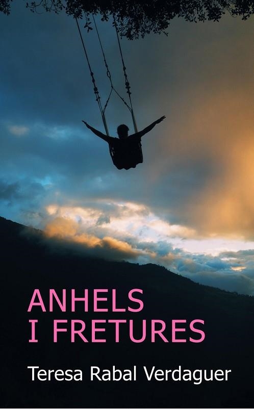 ANHELS I FRETEURES | 9788412944891 | RABAL, TERESA | Llibreria La Gralla | Llibreria online de Granollers