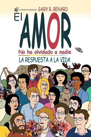 AMOR NO HA OLVIDADO A NADIE, EL | 9788494134965 | RENARD, GARY | Llibreria La Gralla | Librería online de Granollers